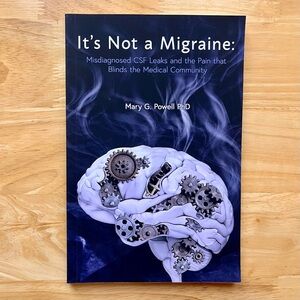 It’s Not a Migraine Paperback Book by Mary G. Powell, PhD